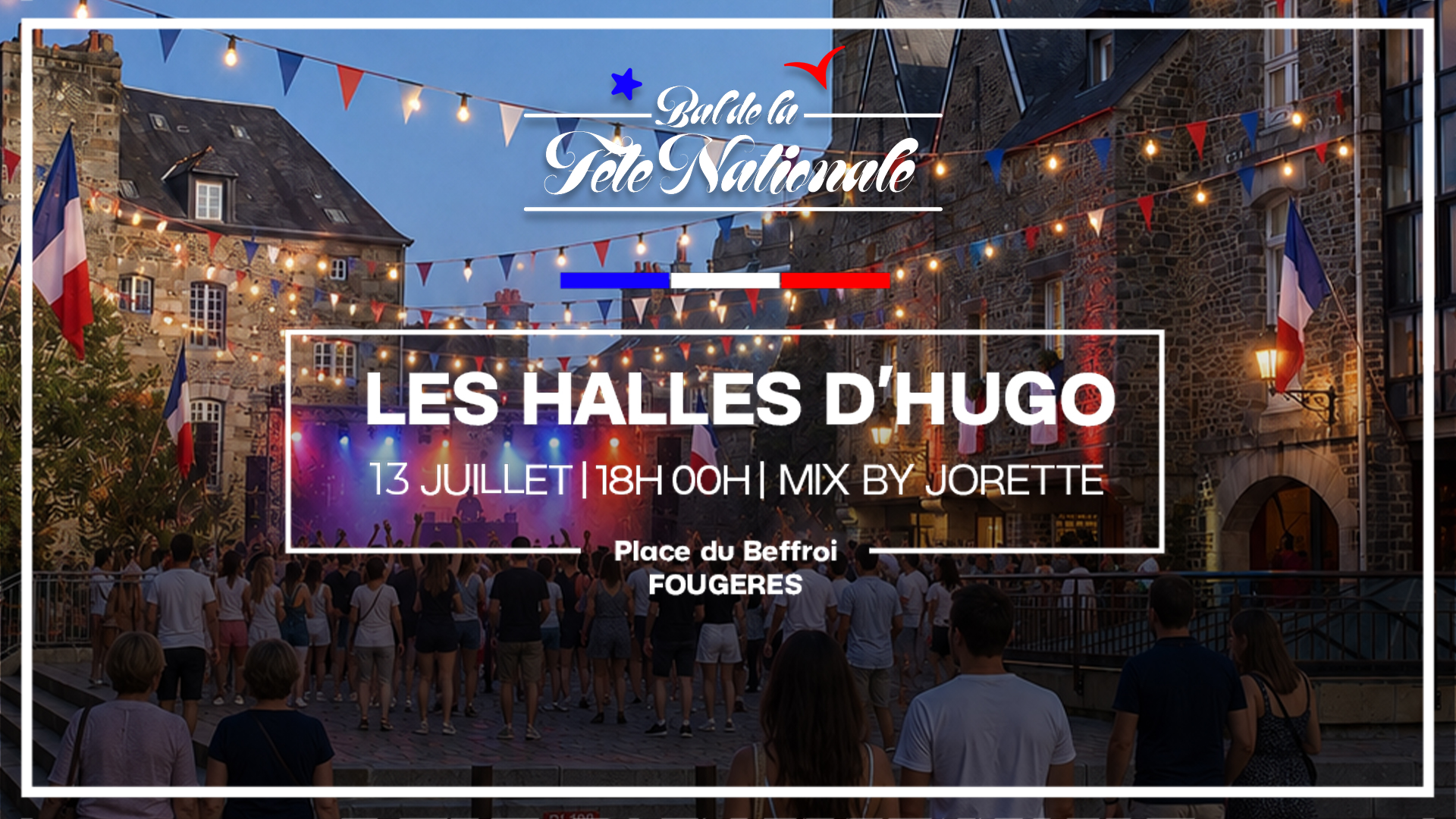13 JUILLET # Bal de la fête nationale